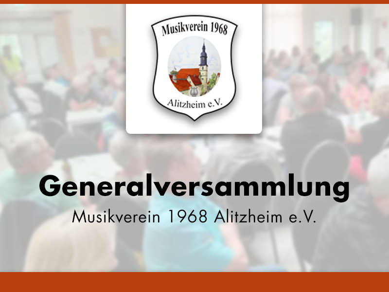 Generalversammlung_Musikverein Alitzheim